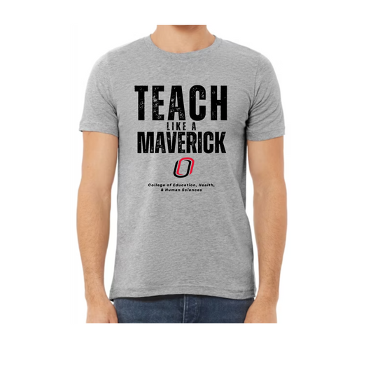 Teach like a Maverick Tee